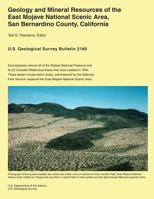 Geology and Mineral Resources of the East Mojave National Scenic Area, San Bernardino County, California 1499234775 Book Cover