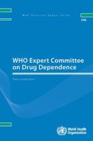 WHO Expert Committee on Drug Dependence: Thirty-seventh Report 9241209984 Book Cover