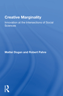 Creative Marginality: Innovation at the Intersections of Social Sciences 0367164531 Book Cover