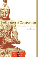 Bodhisattva of Compassion: The Mystical Tradition of Kuan Yin (Shambhala Dragon Editions) 0877731268 Book Cover