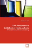 Low Temperature Oxydation of Hydrocarbons 3639087658 Book Cover
