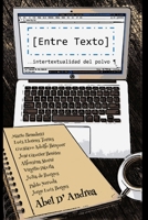 Entre Texto: intertextualidad del polvo B097DQCK4N Book Cover