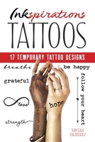 INKspirations Tattoos: 17 Temporary Tattoo Designs 0486848264 Book Cover