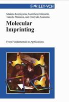 Molecular Imprinting: From Fundamentals to Applications 3527305696 Book Cover