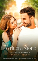 Written in Stone: Cloverton Romance Book Ten B0FNRQ89KV Book Cover
