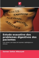 Estudo exaustivo dos problemas digestivos dos pacientes (Portuguese Edition) 620045101X Book Cover