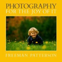 Photography for the Joy of It (Photography) (Photography) 0442298935 Book Cover
