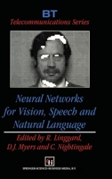 Neural Networks for Vision, Speech and Natural Language (BT Telecommunications Series) 0442315791 Book Cover