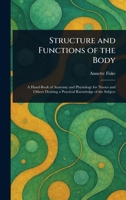 Structure and Functions of the Body 1023588552 Book Cover