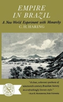 Empire in Brazil: A New World Experiment with Monarchy 0393003868 Book Cover