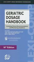Lexi- Comp's Geriatric Dosage Handbook: Including Clinical Recommendations and Monitoring Guidelines (Geriatric Dosage Handbook) 1591952514 Book Cover