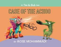 Case of the Achoo B0F8SX5QGJ Book Cover