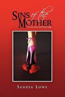 Sins of the Mother 1441566988 Book Cover