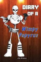Diary of a Wimpy Papyrus 154529030X Book Cover