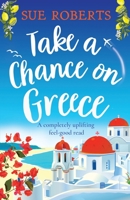 Take a Chance on Greece 1803141867 Book Cover