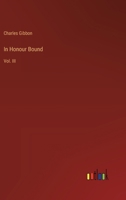 In Honour Bound: Vol. III 3368838482 Book Cover