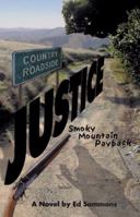Country Roadside Justice: Smoky Mountain Payback 1432729365 Book Cover