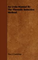 An Urdu Manual by the Phonetic Inductive Method 1443779709 Book Cover