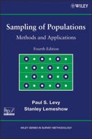 Sampling of Populations: Methods and Applications (Wiley Series in Survey Methodology) 0471155756 Book Cover