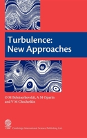 Turbulence: New Approaches 1904602223 Book Cover