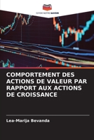 COMPORTEMENT DES ACTIONS DE VALEUR PAR RAPPORT AUX ACTIONS DE CROISSANCE 6206253163 Book Cover