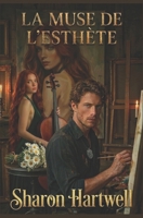 La muse de l'esthète (French Edition) B0GT57MCN8 Book Cover