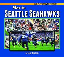 Meet the Seattle Seahawks (Big Picture Sports) 1599537486 Book Cover