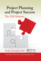 Project Planning and Project Success: The 25% Solution 0367378108 Book Cover