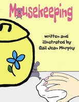 Mousekeeping B0H6ND6KN3 Book Cover