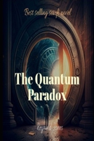 The Quantum Paradox B0BXNF2MWD Book Cover