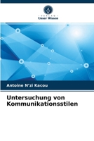 Untersuchung von Kommunikationsstilen 6204034758 Book Cover