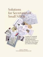 Solutions for Secretaries of Small Npo's 0979789613 Book Cover