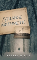 Strange Arithmetic B0BTRK4BYL Book Cover
