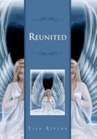 Reunited 1469161028 Book Cover