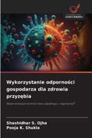 Wykorzystanie odpornosci gospodarza dla zdrowia przyzebia 6209111874 Book Cover