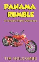 Panama Rumble: A Panama Parker Adventure 1712139908 Book Cover