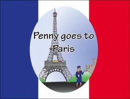 Penny Goes to Paris 1412075815 Book Cover