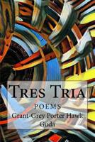 Tres Tria 1502455048 Book Cover