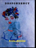 Despondency. 0464183154 Book Cover