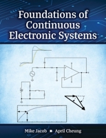 Foundations of Continuous Electronic Systems B0HDC2J93Q Book Cover