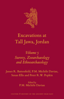 Excavations at Tall Jawa, Jordan: Volume 5: Survey, Zooarchaeology and Ethnoarchaeology 9004316191 Book Cover