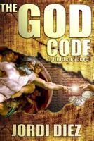 The God Code: A Hidden Secret 1495325571 Book Cover