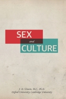 Sex and Culture 1979867046 Book Cover