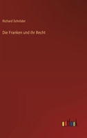 Die Franken Und Ihr Recht 3744656055 Book Cover
