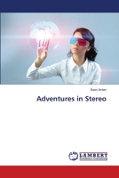 Adventures in Stereo 3659509620 Book Cover
