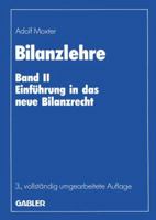 Bilanzlehre: Band II: Einfuhrung in Das Neue Bilanzrecht 3322822966 Book Cover