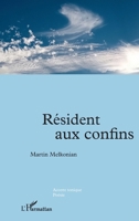 Résident aux confins (Accent Tonique - Poésie) (French Edition) 214032997X Book Cover