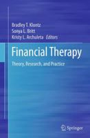 Financial Therapy: Theory, Research, and Practice 3319344110 Book Cover