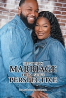 Let's Talk Marriage from God's Perspective 1638143293 Book Cover