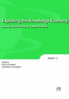 Exploiting the Knowledge Economy: Issues, Applications and Case Studies, Volume 3 Information and Communication Technologies and the Knowledge Economy 1586036823 Book Cover